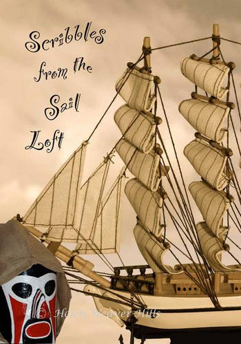 Imagen de archivo de Scribbles from the Sail Loft a la venta por AwesomeBooks