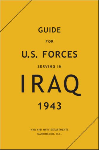 Beispielbild fr Guide for U.S. Forces Serving in Iraq, 1943 zum Verkauf von AwesomeBooks