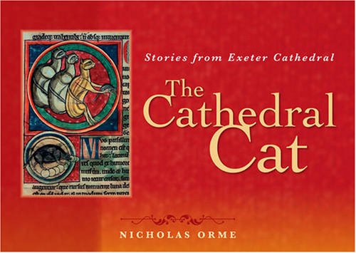 Imagen de archivo de The Cathedral Cat: Stories from Exeter Cathedral a la venta por WorldofBooks