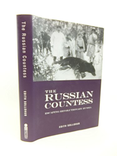 Beispielbild fr The Russian Countess: Escaping Revolutionary Russia zum Verkauf von WorldofBooks
