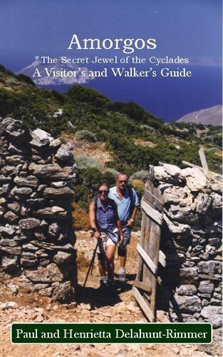 9780955628825: Amorgos: The Secret Jewel of the Cyclades: A Visitor's and Walker's Guide