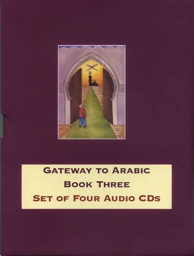 9780955633423: Gateway to Arabic: Book three