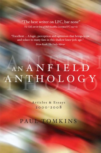 Imagen de archivo de Anfield Anthology, An: Articles and Essays 2000-2008 a la venta por WorldofBooks