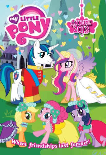9780955638022: My Little Pony Annual 2013