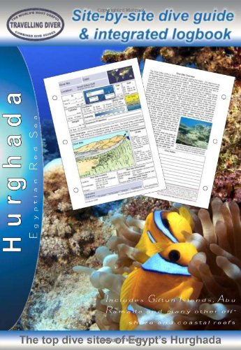 9780955640230: Hurghada: Diving Guide and Integrated Logbook