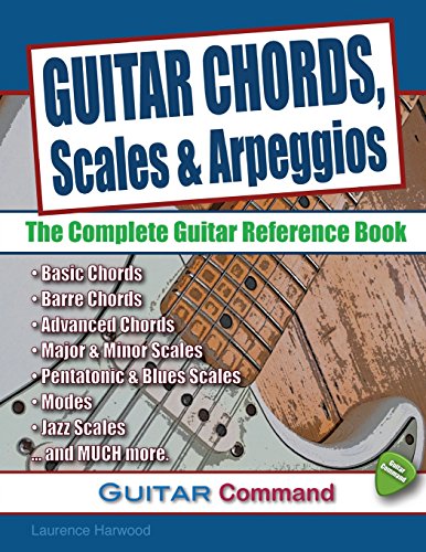 9780955656668: Guitar Chords, Scales And Arpeggios: The Complete Guitar Reference Book