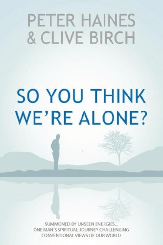 Beispielbild fr So You Think We're Alone? zum Verkauf von WorldofBooks