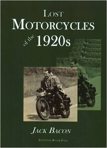 9780955659584: Lost Motorcycles of the 1920s