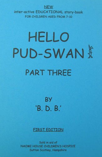 Stock image for Hello Pud-swan (Pt. 3) for sale by MusicMagpie