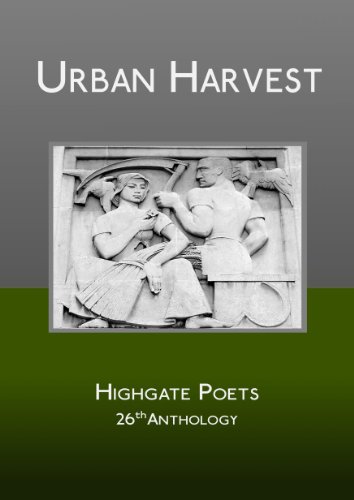 9780955668654: Urban Harvest, 26th Anthology of the Highgate Poets