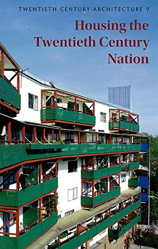 9780955668708: Housing the Twentieth Century Nation (Twentieth Century Architecture): No. 9