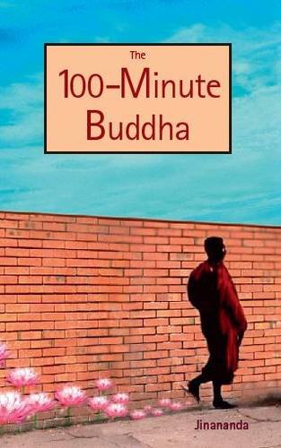 Beispielbild fr The 100-Minute Buddha zum Verkauf von Blackwell's