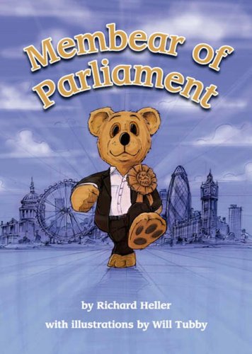 Membear of Parliament (9780955674006) by Richard Heller