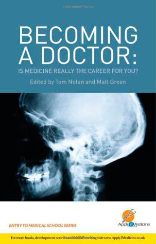 Imagen de archivo de Becoming a Doctor : Is Medicine Really the Career for You? a la venta por Better World Books: West