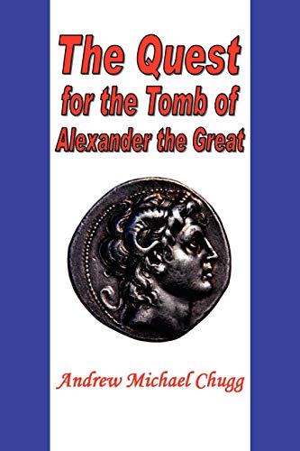Immagine dell'editore per The Quest for the Tomb of Alexander the Great venduto da Ria Christie Collections
