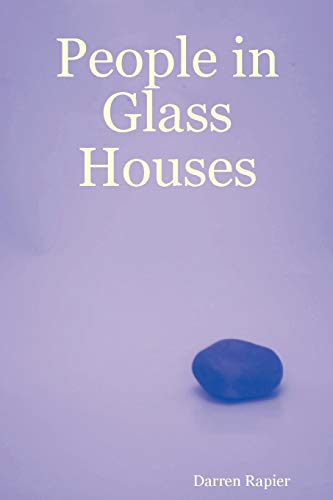 Stock image for People in Glass Houses for sale by PBShop.store US