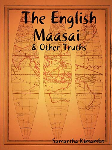 Beispielbild fr The English Maasai Other Truths Large Print zum Verkauf von PBShop.store US
