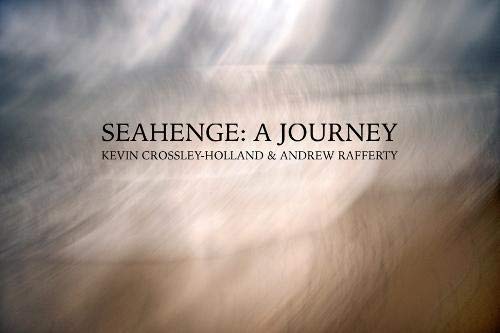 Stock image for SEAHENGE: A JOURNEY for sale by AwesomeBooks
