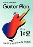 Guitar Plan 1 and 2 (9780955690204) by Hall, Stuart