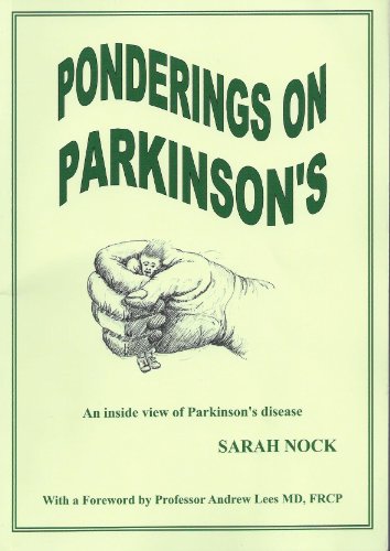 Beispielbild fr Ponderings on Parkinson's: An Inside View of Parkinson's Disease zum Verkauf von WorldofBooks