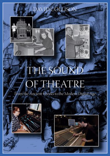 The Sound of Theatre by David Collison (2008-03-01) (9780955703515) by David Collison