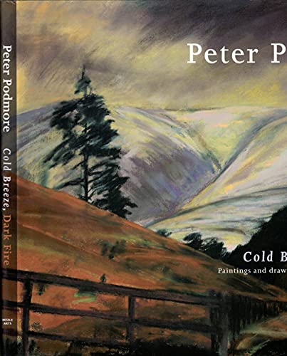Stock image for Cold Breeze, Dark Fire: Paintings and Drawings of North Northumberland for sale by Oblivion Books