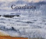 Beispielbild fr Coastlines: Chasing the Light zum Verkauf von Brit Books