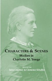 Stock image for Characters and Scenes: Studies in Charlotte M. Yonge for sale by WorldofBooks
