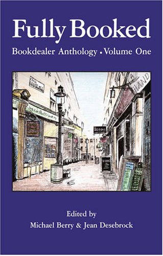 9780955711916: Fully Booked: v. 1: Bookdealer Anthology