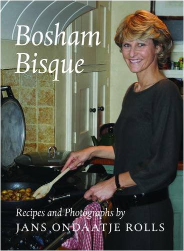 Beispielbild fr Bosham Bisque: A Family Cookbook zum Verkauf von WorldofBooks
