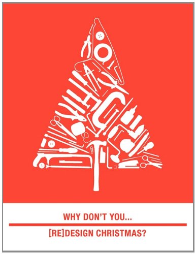 Stock image for Why Don't You. [re]design Christmas? for sale by WorldofBooks