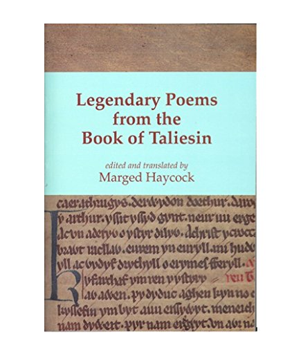 Stock image for Legendary Poems from the Book of Taliesin for sale by Mispah books