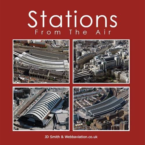 9780955726521: Stations from the Air
