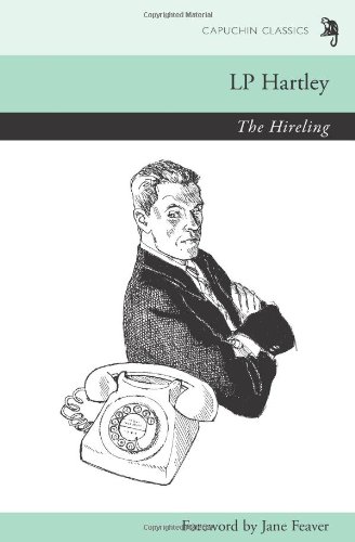 9780955731259: The Hireling (Capuchin Classics)