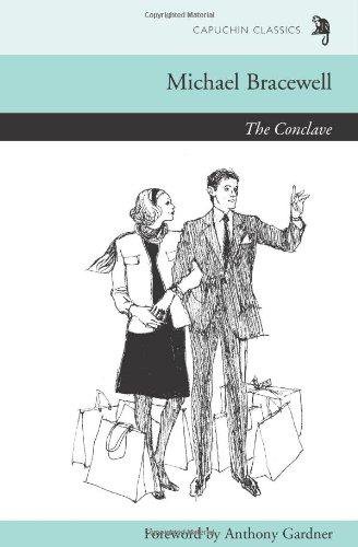 The Conclave (Capuchin Classics) (9780955731280) by Bracewell, Michael