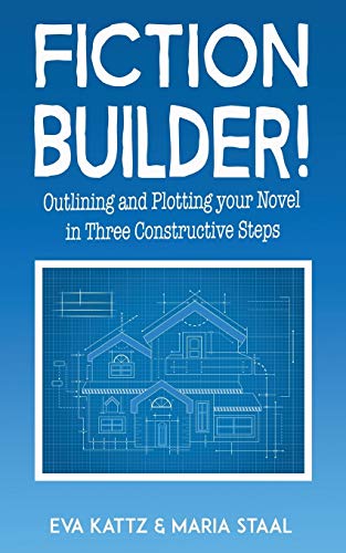 Imagen de archivo de Fiction Builder!: Outlining and Plotting your Novel in Three Constructive Steps a la venta por Lucky's Textbooks