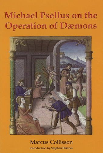 9780955738722: Michael Psellus on the Operation of Dmons
