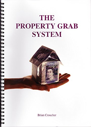 Beispielbild fr The Property Grab System zum Verkauf von WeBuyBooks