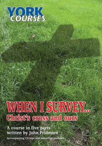 Stock image for When I Survey . Christ's cross and ours for sale by Merandja Books