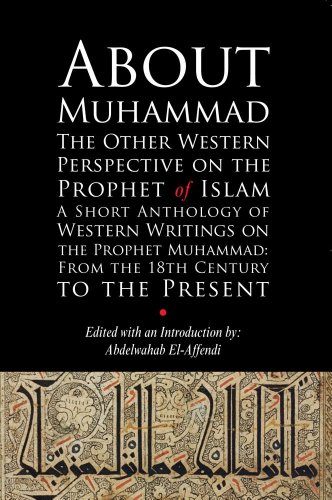 Beispielbild fr About Muhammad: The Other Western Perspective on the Prophet of Islam zum Verkauf von Wonder Book