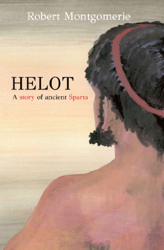 Beispielbild fr Helot: A Story of Ancient Sparta zum Verkauf von WeBuyBooks