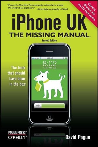 Stock image for iPhone UK: The Missing Manual for sale by AwesomeBooks