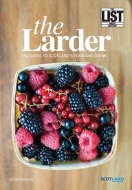 Beispielbild fr The Larder: The Guide to Scotland's Food and Drink zum Verkauf von WorldofBooks