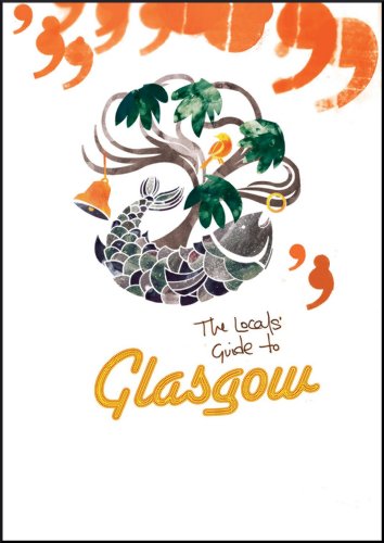 Stock image for The Locals' Guide to Glasgow for sale by Better World Books Ltd