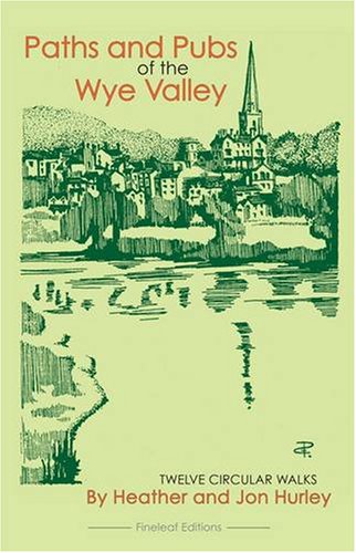 Beispielbild fr Paths and Pubs of the Wye Valley zum Verkauf von WorldofBooks
