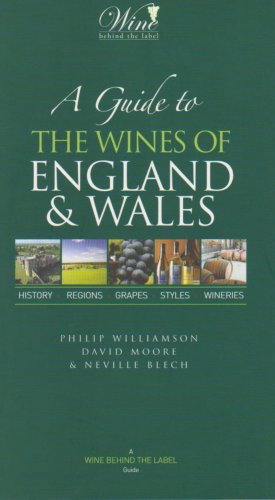 Imagen de archivo de A Guide to the Wines of England and Wales a la venta por Better World Books: West