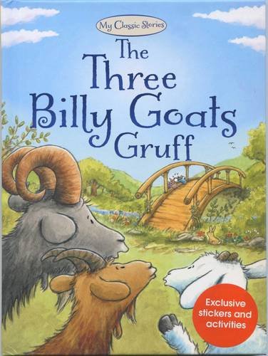 Beispielbild fr The Three Billy Goats Gruff: 6 (My Classic Stories) zum Verkauf von WorldofBooks