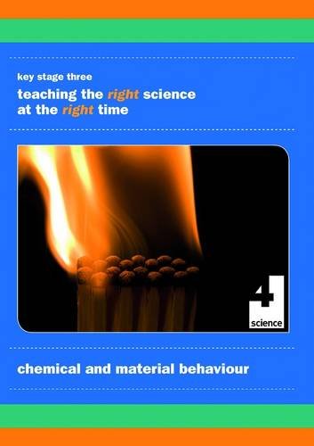 Stock image for Chemical and Material Behaviour: Teaching the Right Science at the Right Time for sale by Phatpocket Limited