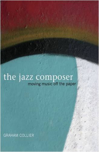 Beispielbild fr The Jazz Composer zum Verkauf von Blackwell's