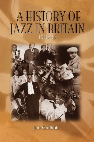 Stock image for History of Jazz in Britain 1919-50 for sale by HPB-Red